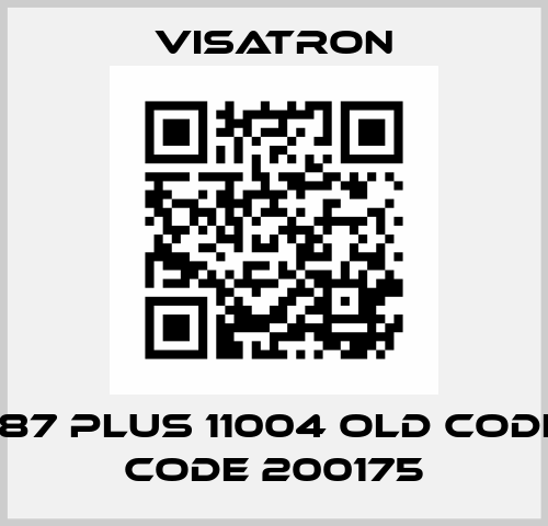 VN115/87 PLUS 11004 old code, new code 200175 Visatron