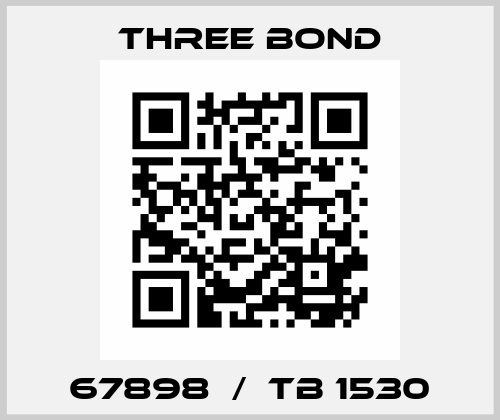 67898  /  TB 1530 Three Bond