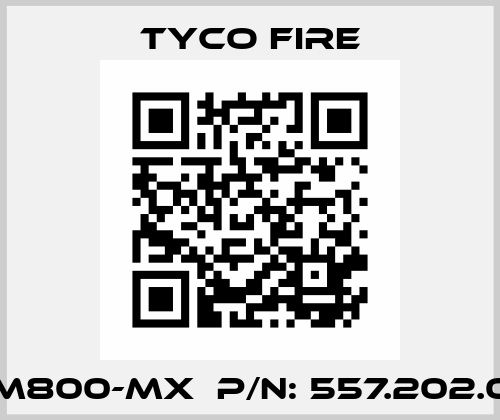 XLM800-MX  P/N: 557.202.007 Tyco Fire