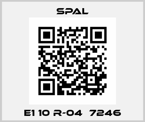 E1 10 R-04  7246 SPAL
