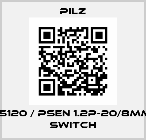 525120 / PSEN 1.2p-20/8mm/ 1 switch Pilz