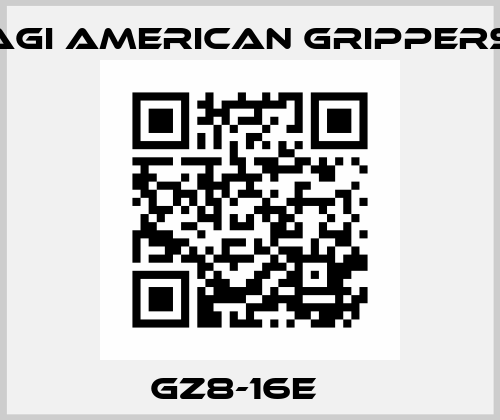  GZ8-16E    Agi American Grippers
