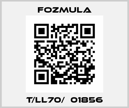 T/LL70/  01856 Fozmula
