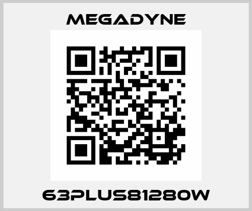 63PLUS81280W Megadyne