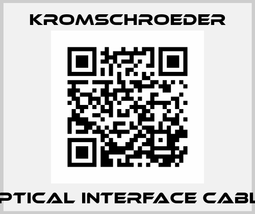 optical interface cable Kromschroeder
