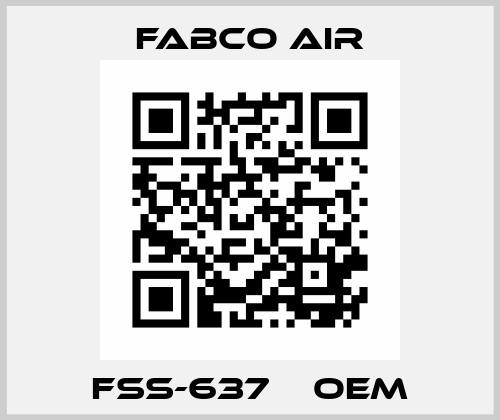FSS-637    OEM Fabco