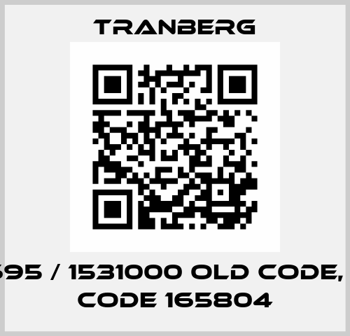 102695 / 1531000 old code, new code 165804 TRANBERG