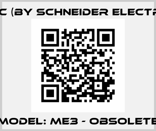 Model: ME3 - obsolete APC (by Schneider Electric)