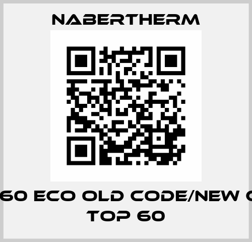 Top 60 Eco old code/new code Top 60 Nabertherm