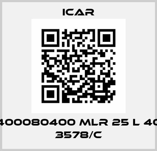 60400080400 MLR 25 L 4080 3578/C Icar