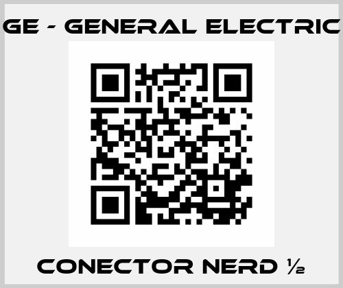 CONECTOR NERD ½ GE - General Electric