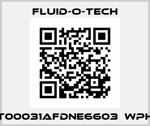 T00031AFDNE6603  WPH Fluid-O-Tech
