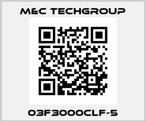 03f3000CLF-5 M&C Techgroup