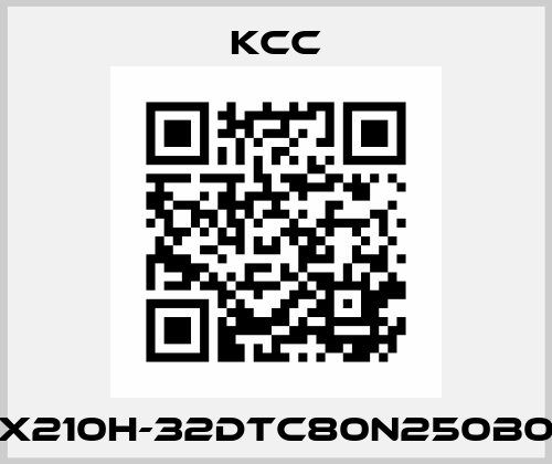 X210H-32DTC80N250B0 KCC