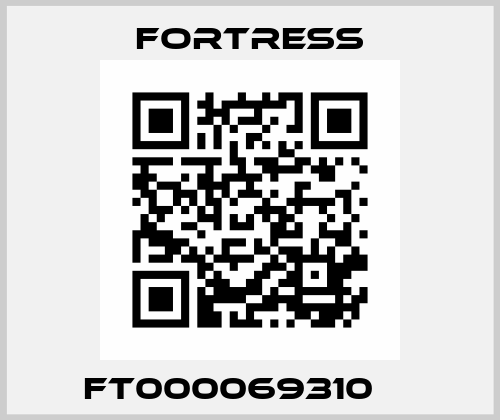 FT000069310     Fortress