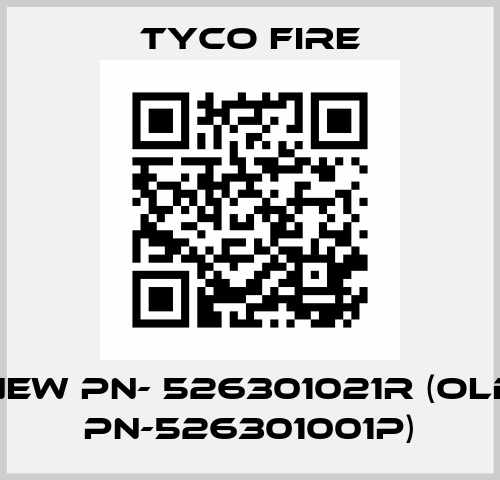 new PN- 526301021R (old PN-526301001P) Tyco Fire