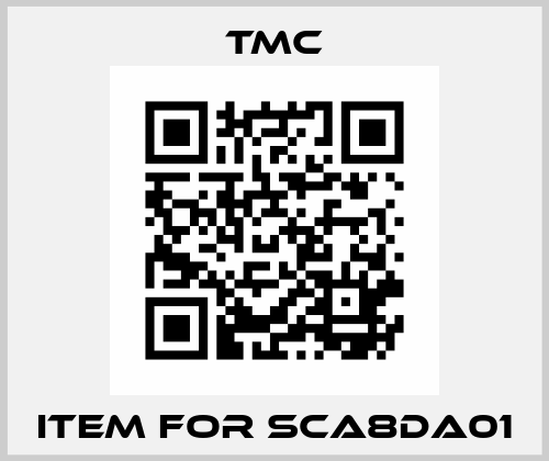 item for SCA8DA01 TMC