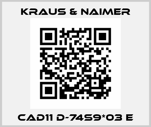 CAD11 D-74S9*03 E Kraus & Naimer