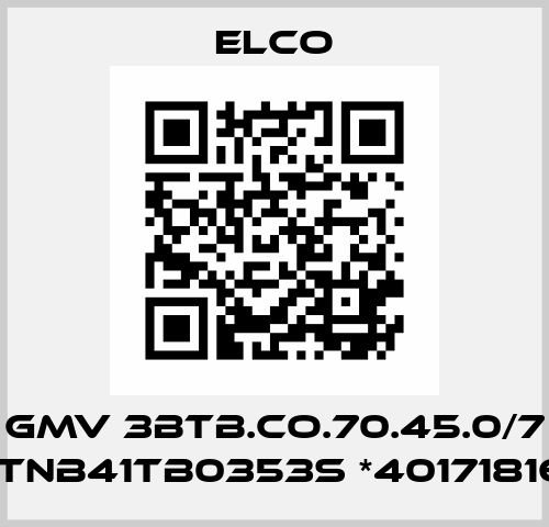GMV 3BTB.CO.70.45.0/7 BTNB41TB0353S *40171816* Elco