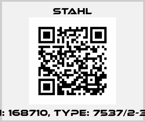 p/n: 168710, Type: 7537/2-304 Stahl