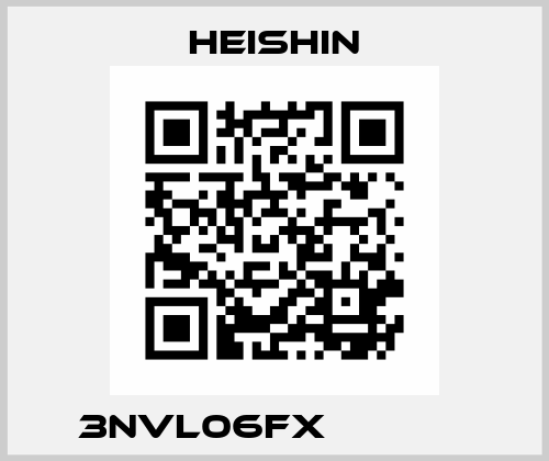 3NVL06FX             HEISHIN