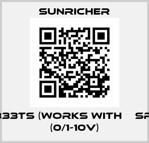 SR-2833TS (Works with    SR-1009 (0/1-10V) Sunricher