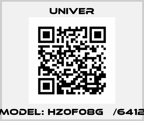 Model: HZ0F08G   /6412 Univer