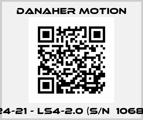 63024-21 - LS4-2.0 (S/N  1068468) Danaher Motion
