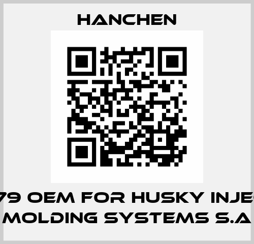1344179 oem for Husky Injection Molding Systems S.A Hanchen