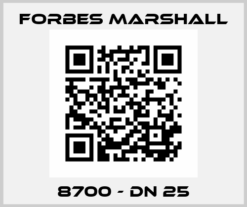 8700 - DN 25 FORBES MARSHALL