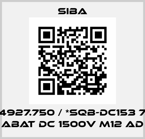 9044927.750 / *SQB-DC153 750A aBat DC 1500V M12 Ad Siba