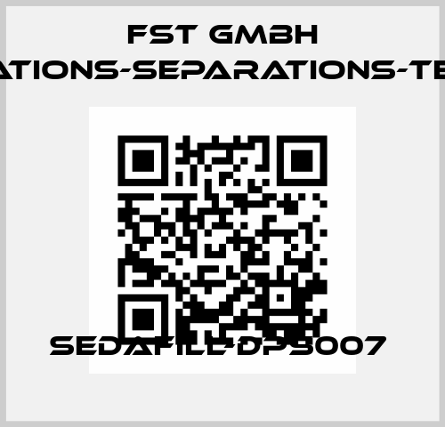 SEDAFILL-DPS007  FST