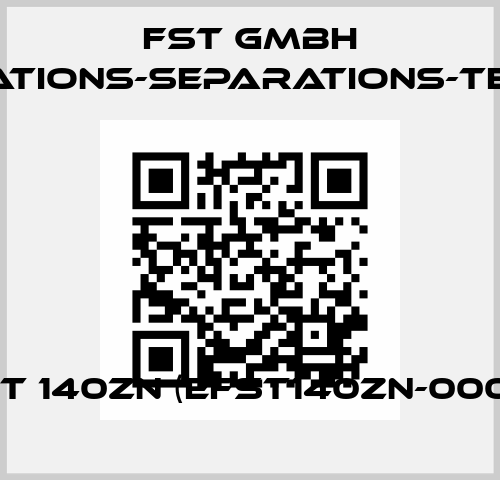EFST 140ZN (EFST140ZN-000-01) FST