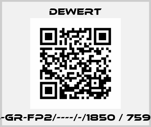 FS-GR-FP2/----/-/1850 / 75970 DEWERT