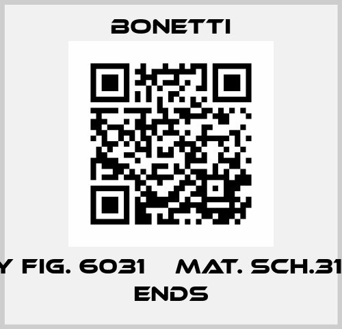 WBY FIG. 6031    Mat. Sch.31 SW Ends Bonetti