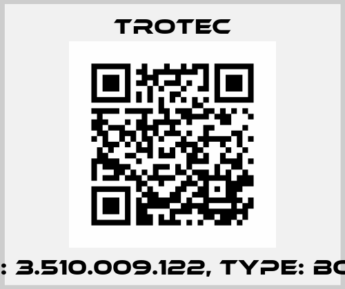 P/N: 3.510.009.122, Type: BO22 Trotec