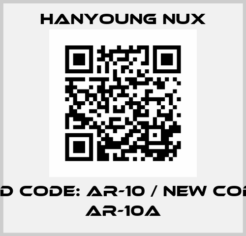 old code: AR-10 / new code: AR-10a HanYoung NUX