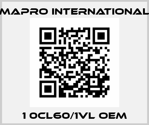 1 0CL60/1VL OEM MAPRO International