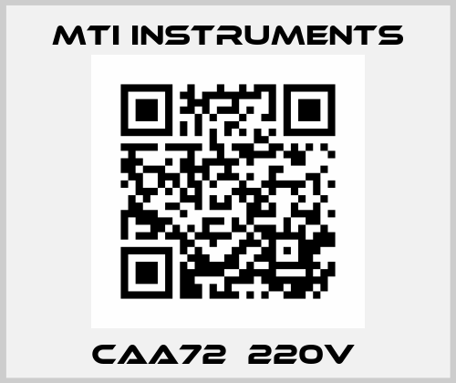  CAA72  220V  Mti instruments