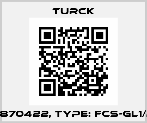 p/n: 6870422, Type: FCS-GL1/2T-NA Turck
