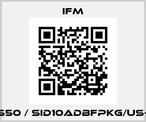 SI0550 / SID10ADBFPKG/US-100 Ifm
