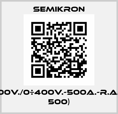 W1C-400V./0÷400V.-500A.-R.A. (SKIW 500) Semikron
