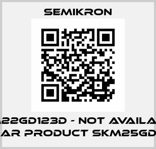 SKM22GD123D - NOT AVAILABLE, SIMILAR PRODUCT SKM25GD125D  Semikron