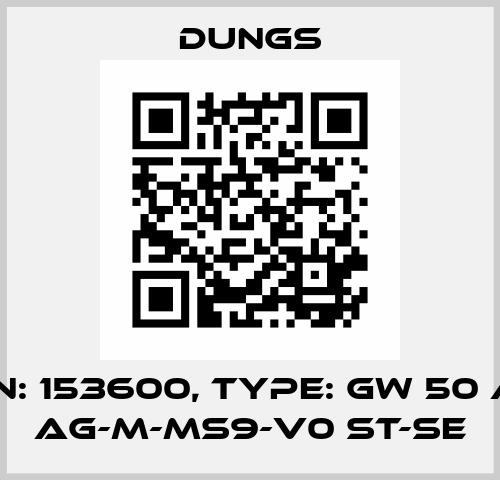 P/N: 153600, Type: GW 50 A4 Ag-M-MS9-V0 st-se Dungs