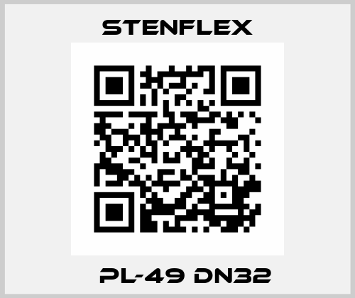 	PL-49 DN32 Stenflex