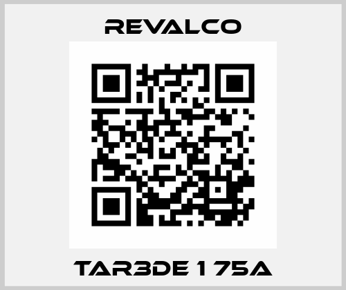 TAR3DE 1 75A Revalco
