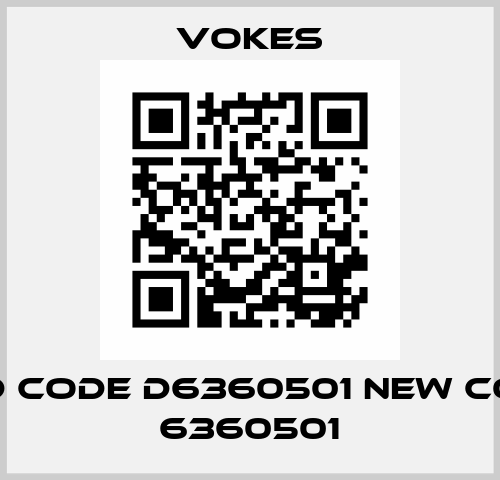 old code D6360501 new code 6360501 Vokes