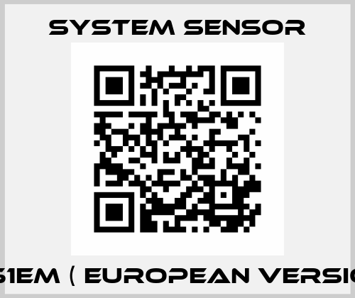 2251EM ( European Version ) System Sensor