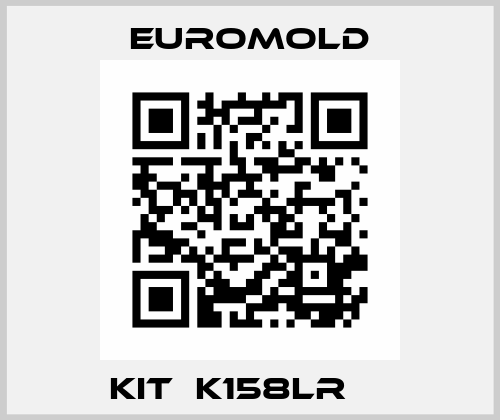 kit  K158LR     EUROMOLD