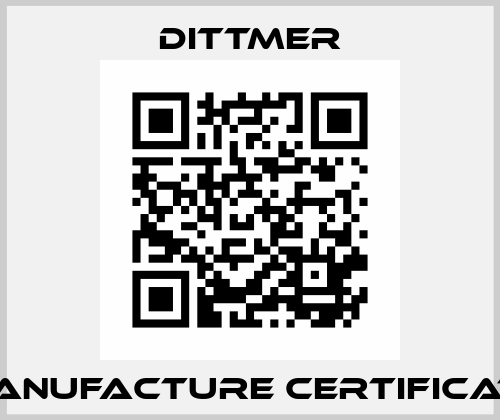 Manufacture Certificate Dittmer